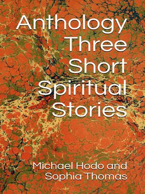cover image of Anthology--Three Short Spiritual Stories